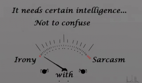 Sarcasm Sarcastic GIF - Sarcasm Sarcastic Meter GIFs