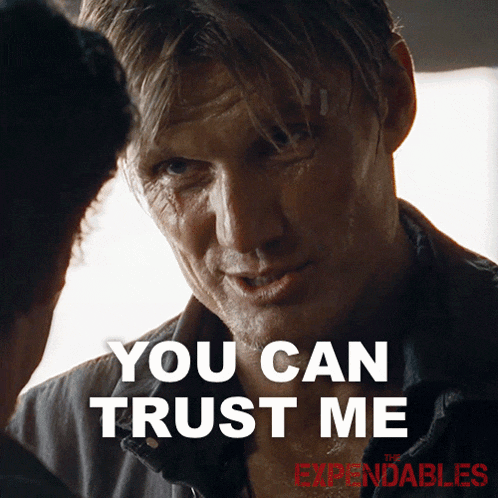 You Can Trust Me Gunner Jensen GIF - You Can Trust Me Gunner Jensen Dolph Lundgren GIFs