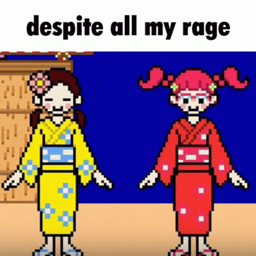 Despite All My Rage Meme GIF - Despite All My Rage Meme Rhythm Heaven GIFs