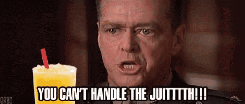 a man is holding a drink with a straw and says you can 't handle the juittth