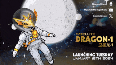 an advertisement for satellite dragon-1 launching tuesday january 16th