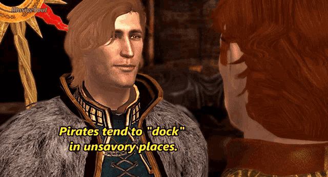 a screenshot of a video game says pirates tend to dock in unsavory places