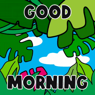 a cartoon drawing of leaves and the words good morning
