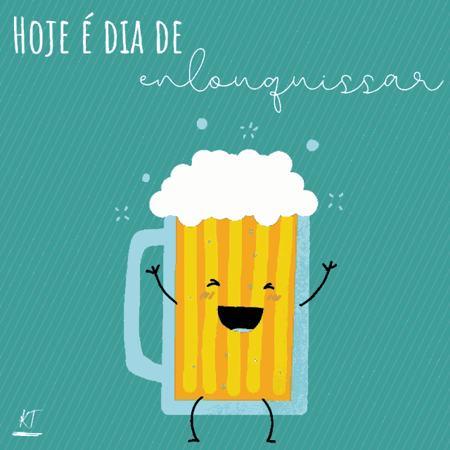 a cartoon illustration of a beer mug with a face and the words hoje e dia de enlongissae