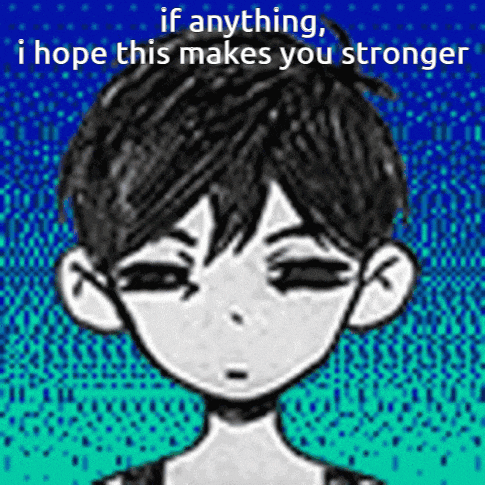 a drawing of a boy with the words " if anything , i hope this makes you stronger " above him