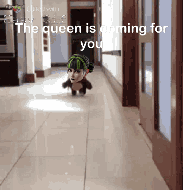 a cartoon character is walking down a hallway with the words " the queen is coming for you "
