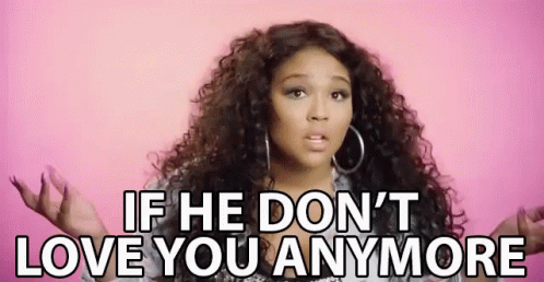 If He Dont Love You Anymore Break Up GIF - If He Dont Love You Anymore Break Up Relationship GIFs