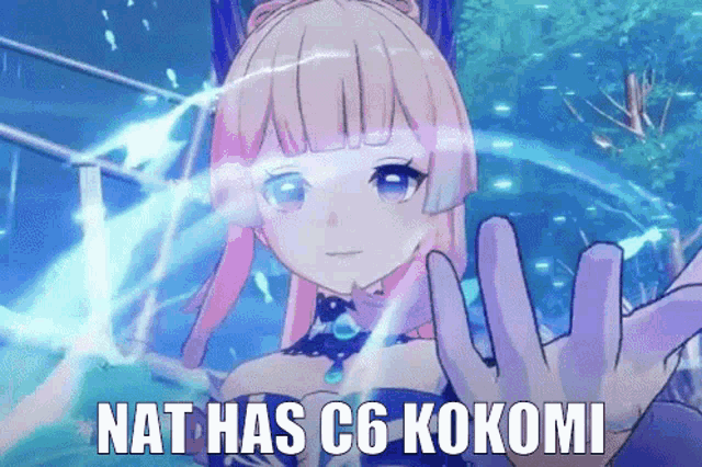 a cartoon of a girl with the words nat has c6 kokomi on the bottom