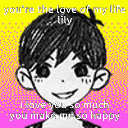 a drawing of a boy with the words `` you 're the love of my life lily '' on it