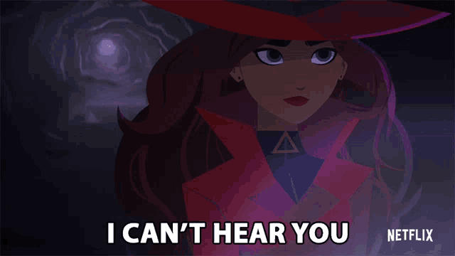 a cartoon character says " i can t hear you "