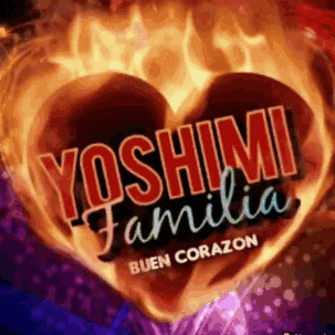 a yoshimi familia album cover with a burning heart on it