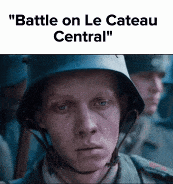 a man wearing a helmet with the words " battle on le cateau central " on the bottom
