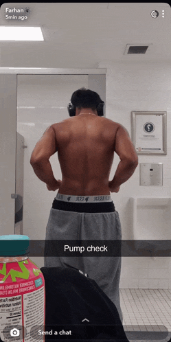 a snapchat of a shirtless man standing in a bathroom with the caption pump check