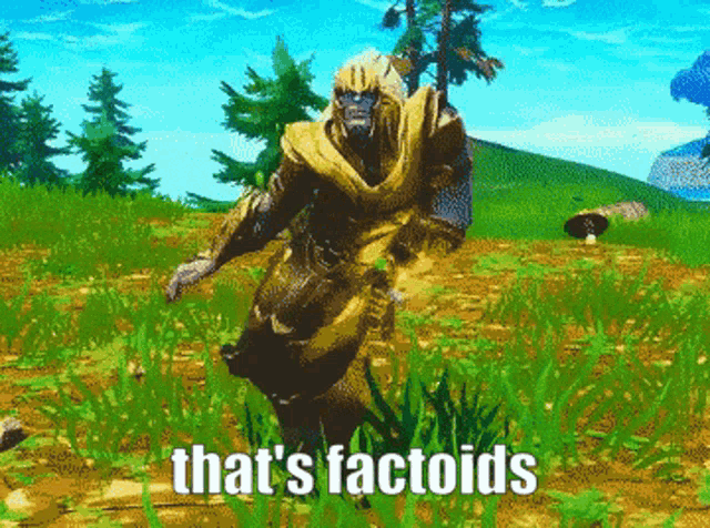 a video game character with the words that 's factoids on the bottom