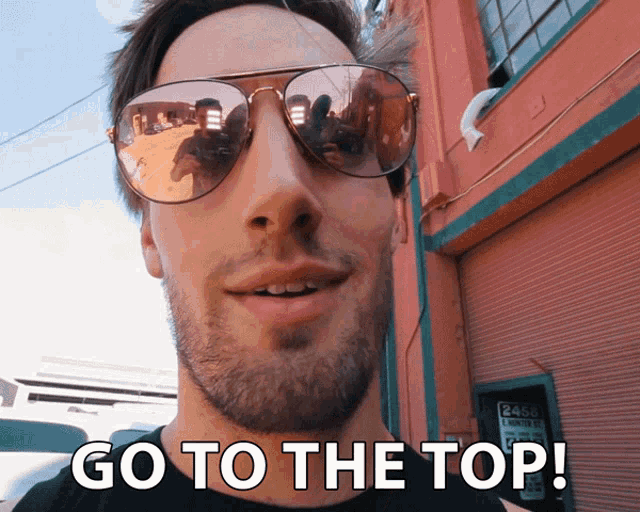Go To The Top Close Up GIF - Go To The Top Close Up Shades On GIFs