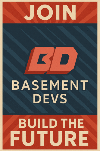 a poster that says " join basement devs " on it