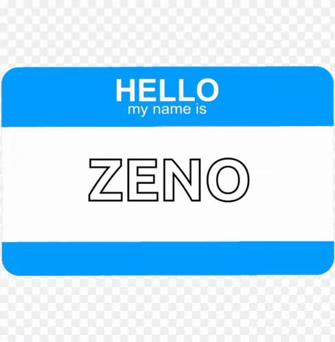a hello my name is zeno name tag on a transparent background