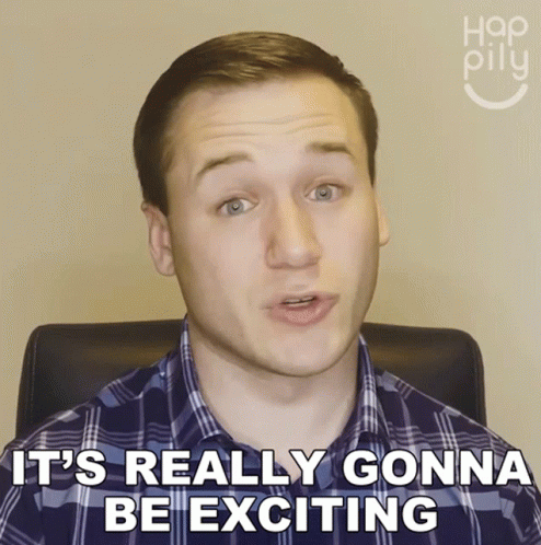 Its Really Gonna Be Exciting Happily GIF - Its Really Gonna Be Exciting Happily It Will Be Fun GIFs
