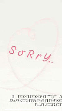 a drawing of a heart with the words sorry written on it