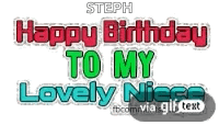 a happy birthday greeting card for steph to my lovely niece