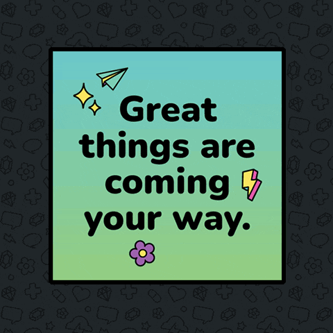 a sticker that says great things are coming your way