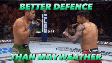 two men are fighting in a cage with the words better defence than mayweather on the bottom