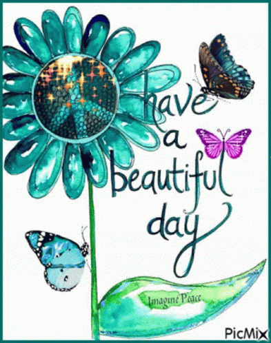 Mine Have A Beautiful Day GIF - Mine Have A Beautiful Day Butterfly GIFs