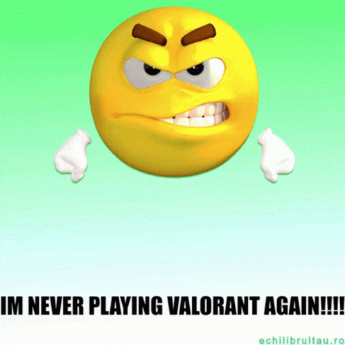 Im Never Playing Valorant Im Never Playing Valorant Again GIF - Im Never Playing Valorant Im Never Playing Valorant Again Valorant Emoji GIFs