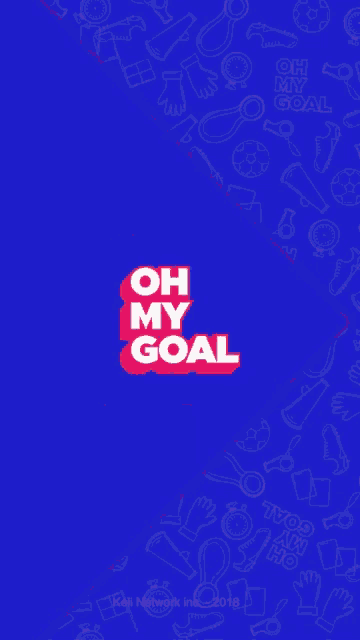 a blue background with the words oh my goal written on it
