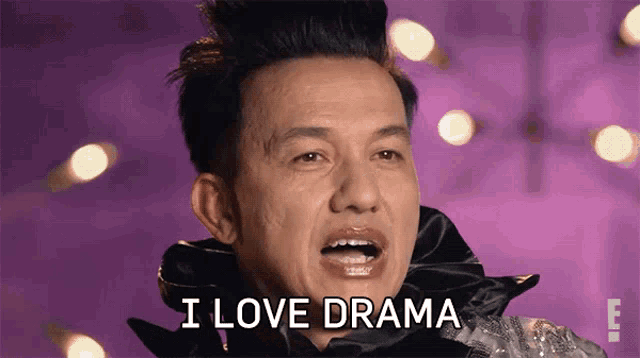 a man says i love drama in a purple background