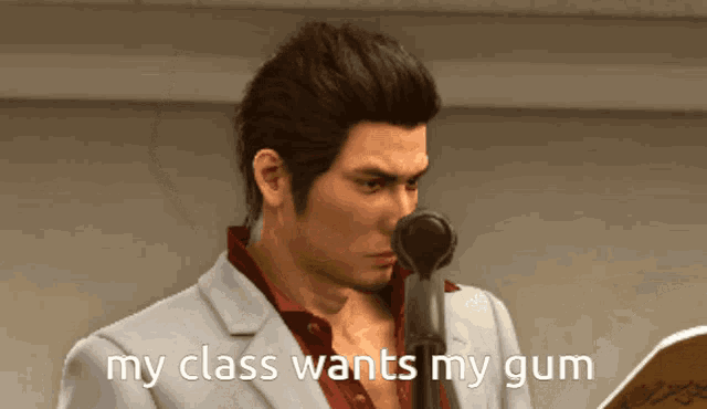 a man singing into a microphone with the words " my class wants my gum " above him