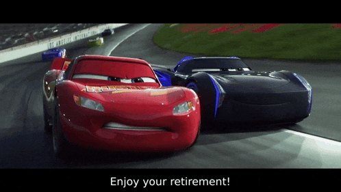two cars are racing on a race track and the words enjoy your retirement are on the bottom of the screen