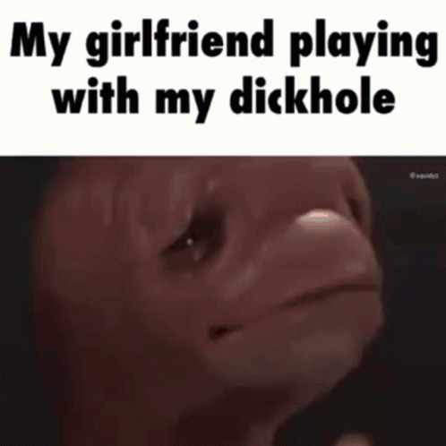My Girlfriend Playing With My Dick Hole Dickhole GIF - My Girlfriend Playing With My Dick Hole Dickhole Playing GIFs