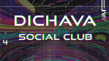 Dichava Social GIF - Dichava Social Club GIFs