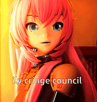 a picture of a pink anime girl with the words ily cringe council written below her
