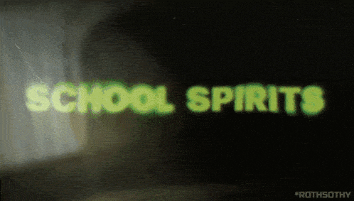 School Spirits 2023 GIF - School Spirits 2023 Mystery GIFs