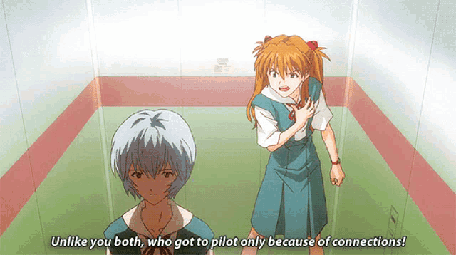 two anime girls are standing next to each other and one of them says unlike you both who got to pilot only because of connections