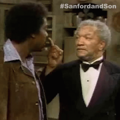 Watch It Fred G Sanford GIF - Watch It Fred G Sanford Lamont Sanford GIFs