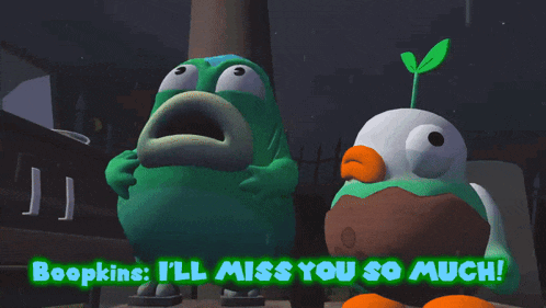a cartoon says boopkins i 'll miss you so much in green letters