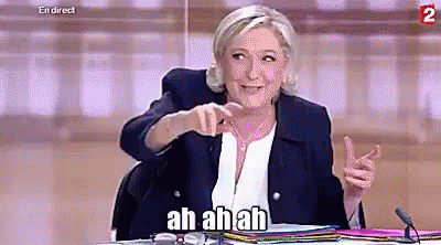 Ah Ah Ah GIF - Marine Le Pen Le Pen GIFs