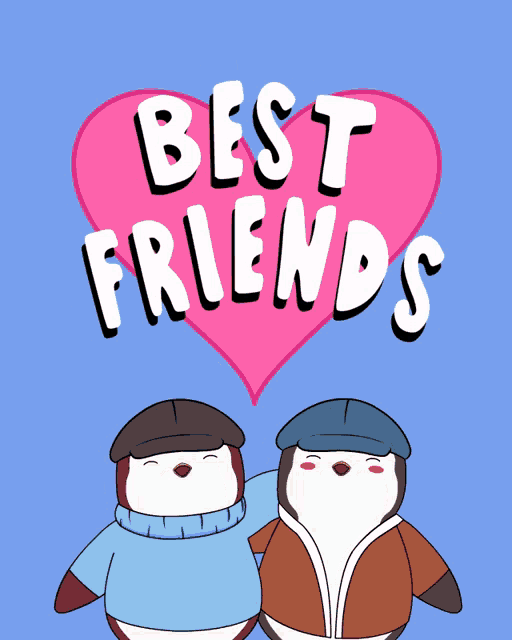 two penguins are hugging each other in front of a heart that says " best friends "