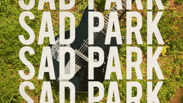 Sad Park Always Around Song GIF - Sad Park Always Around Song Band Name GIFs