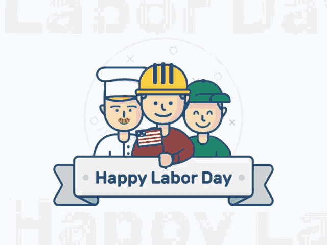 a happy labor day greeting card with a chef and two workers