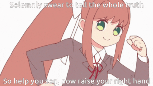 a picture of a girl with the caption solemnly swear to tell the whole truth