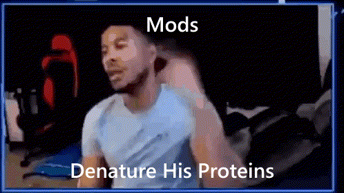 a picture of a man with the words mods denature his proteins on it