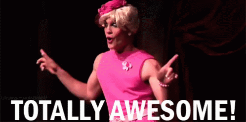 Totally Awesome GIF - Totally Awesome Cross Dressing GIFs