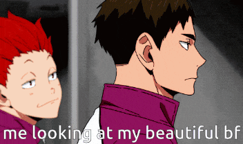 a couple of anime characters with the words me looking at my beautiful bf