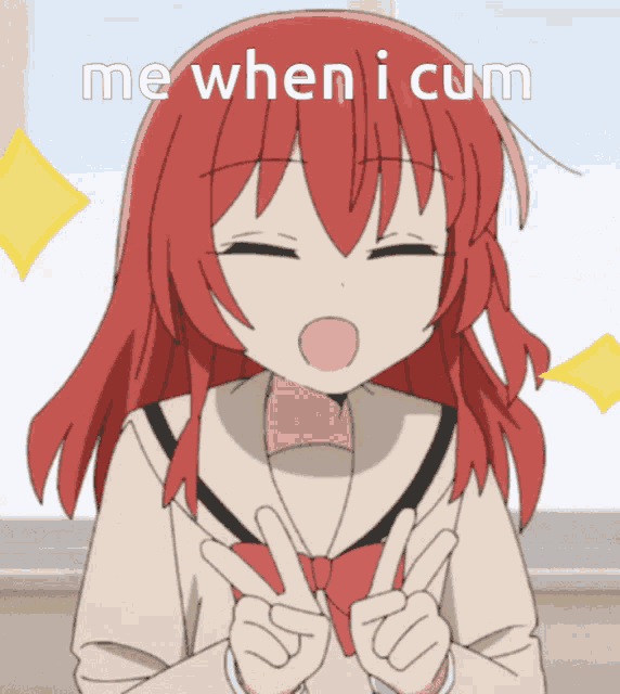 a girl with red hair giving a peace sign with the words me when i cum