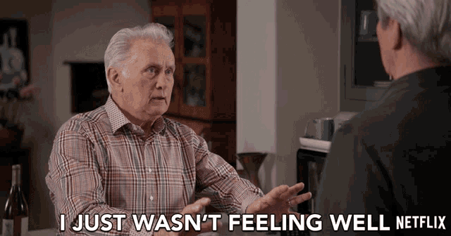 a man talking to another man with the words i just wasn 't feeling well netflix below him
