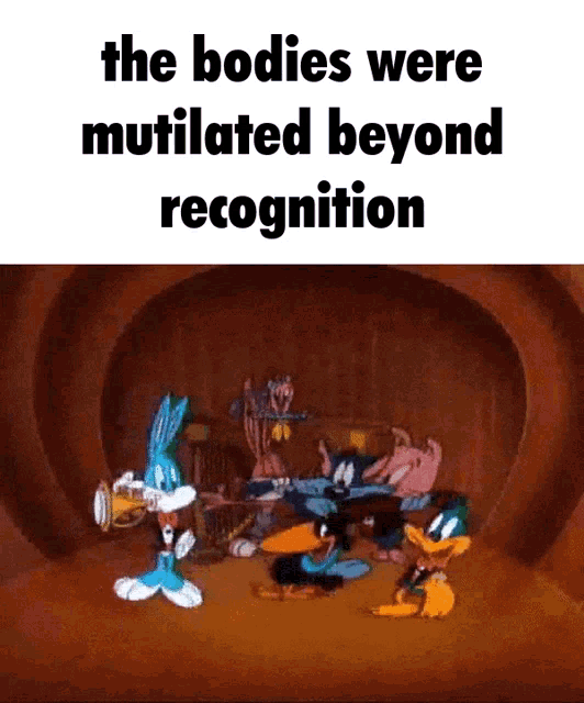 The Bodies Were Mutilated Beyond Recognition Tta GIF - The Bodies Were Mutilated Beyond Recognition Tta GIFs